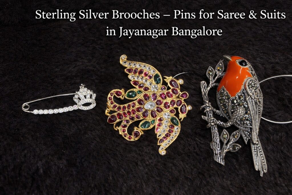 Sterling Silver Brooches – Pins for Saree & Suits in Jayanagar Bangalore